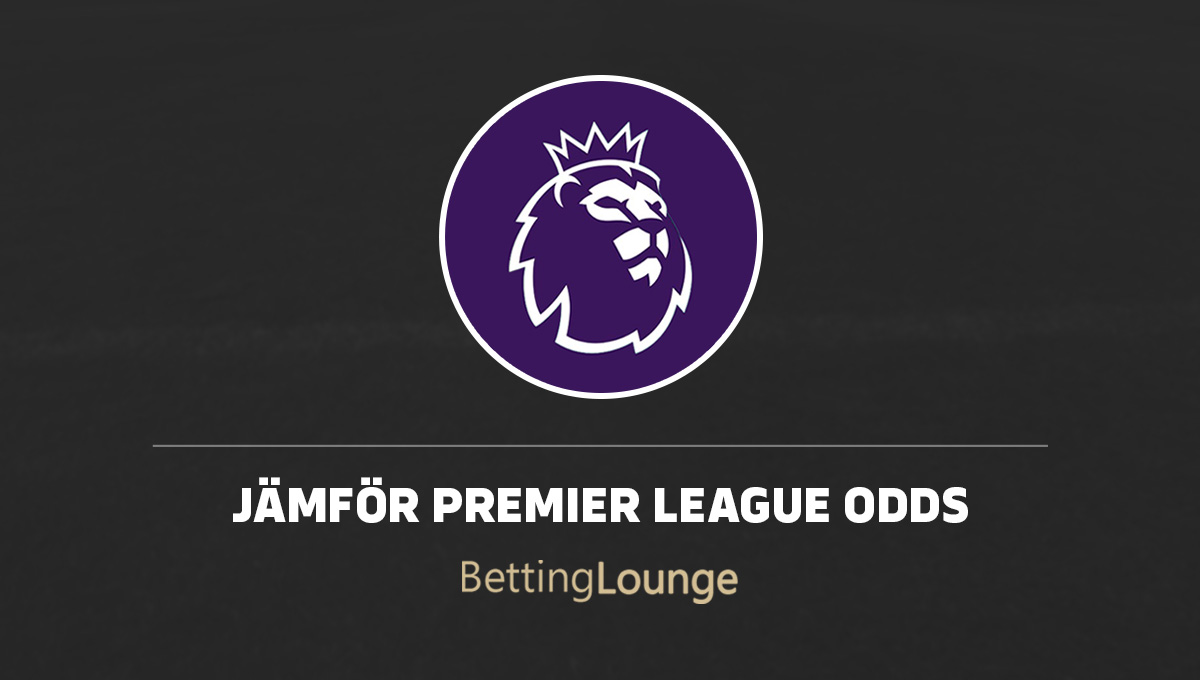 Jämför Premier League odds