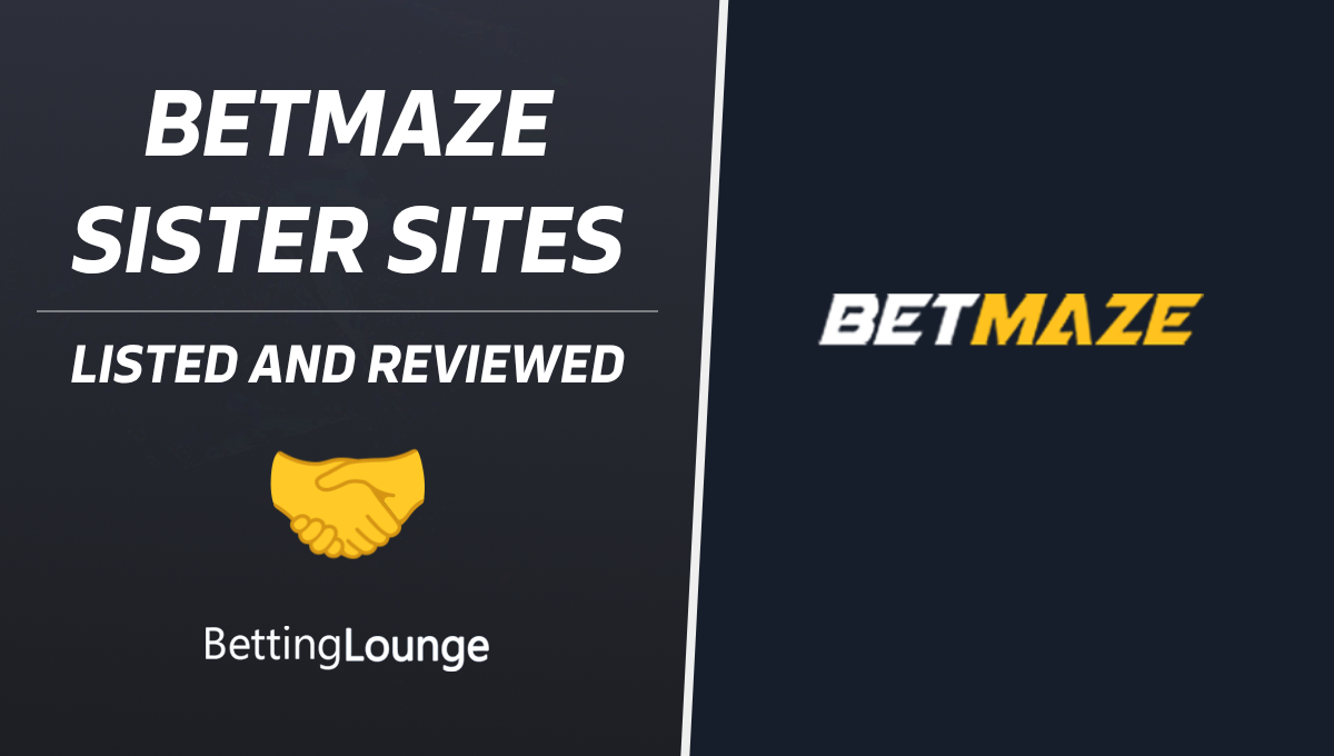 Betmaze sister sites