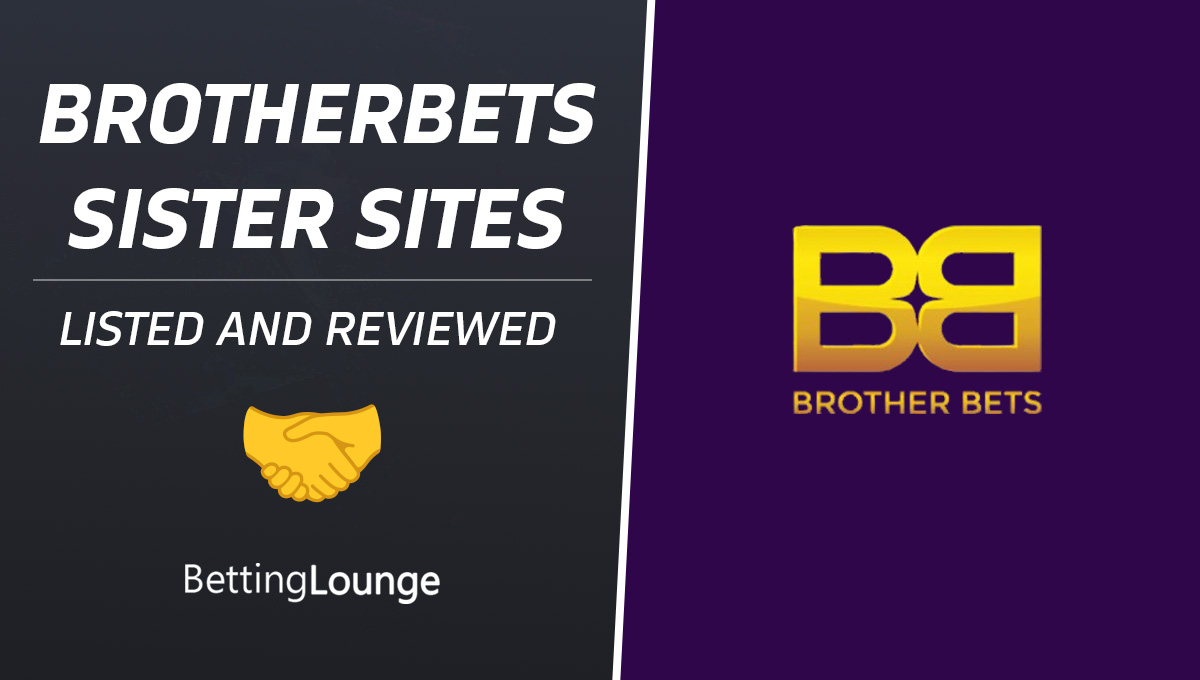 Brotherbets sister sites