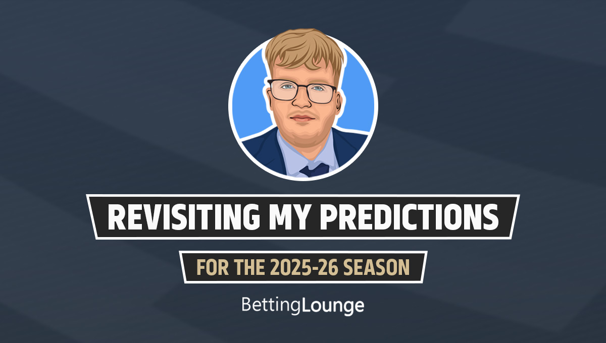 Revisiting season predictions 2025-26