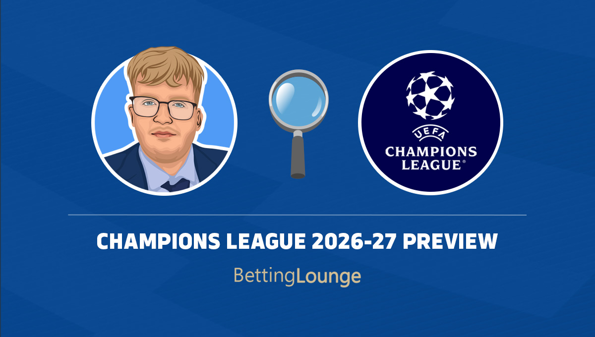 Champions League 2026-27 preview