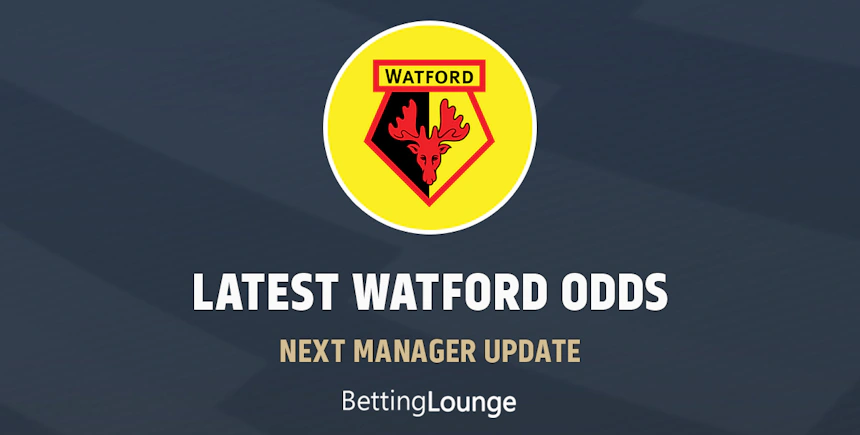 Next Watford Manager Odds Update