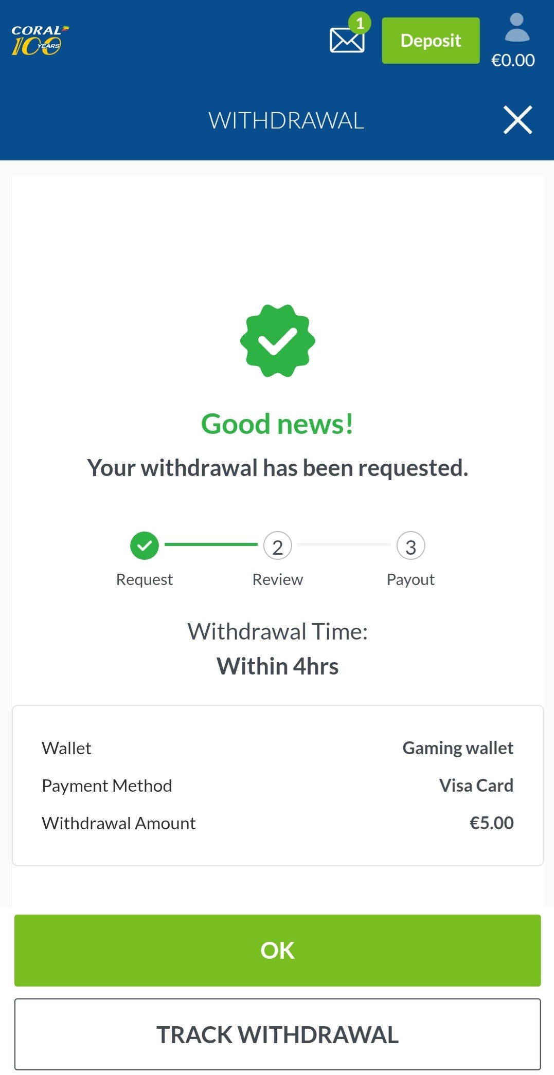 Coral withdrawal success