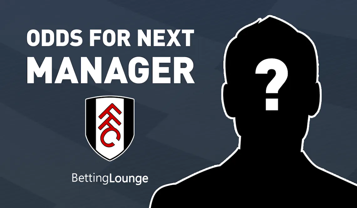 Next Fulham Manager Odds