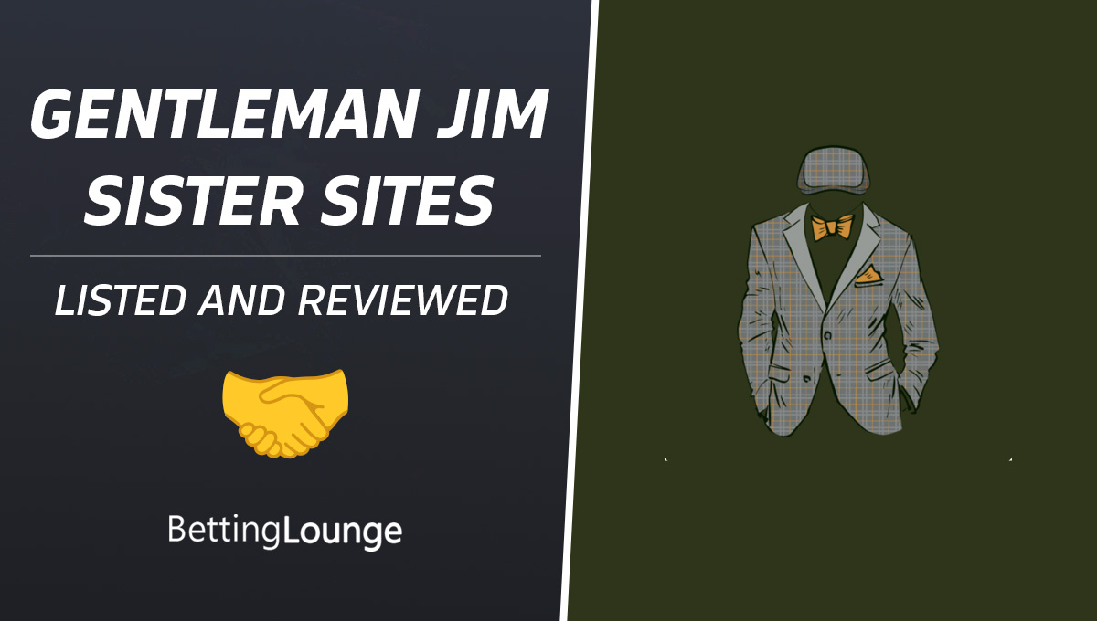 Gentleman Jim sister sites