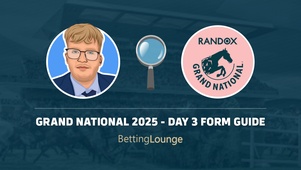 Grand national 2025 - day 3 form guide