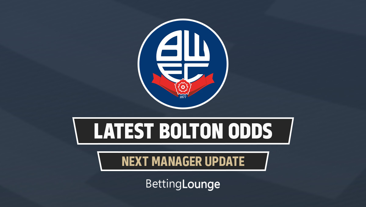 Bolton next manager update