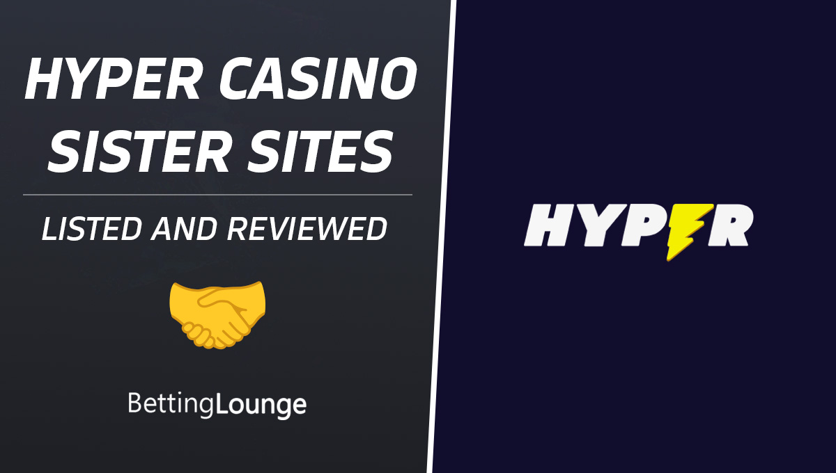 Hyper Casino sister sites