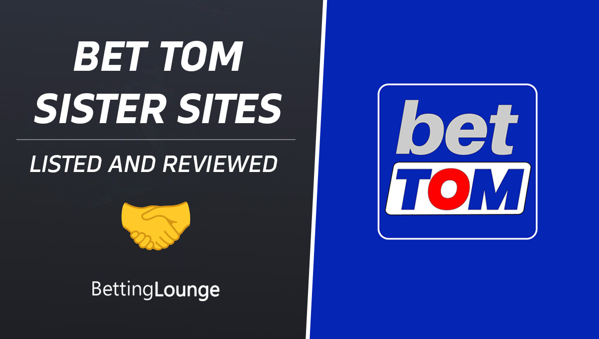 BetTom sister sites
