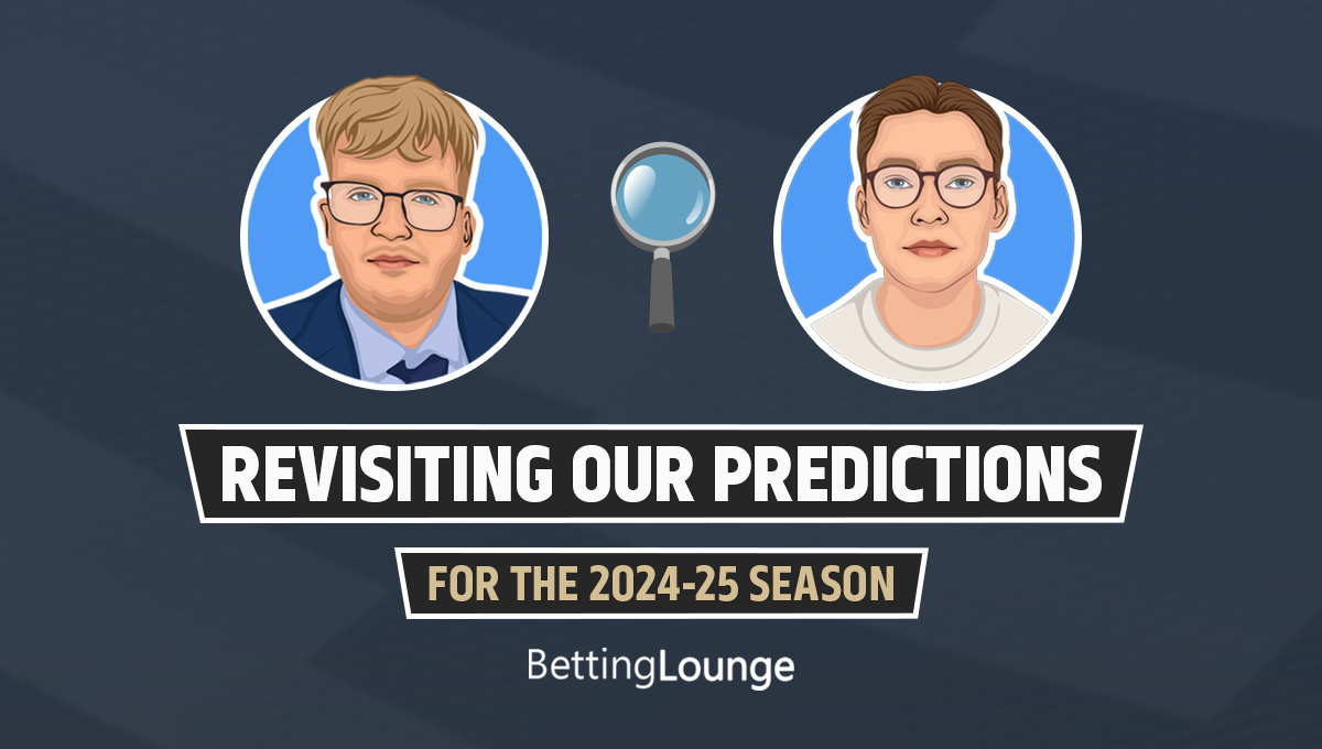 Revisiting season predictions 2024-25