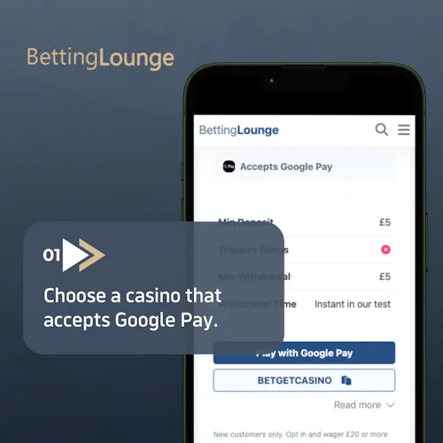 step 1: choose a casino that accepts Google Pay