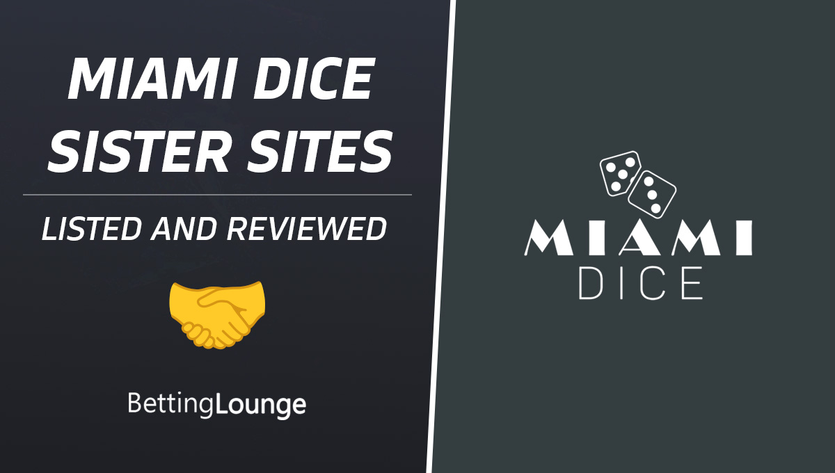 Miami Dice sister sites