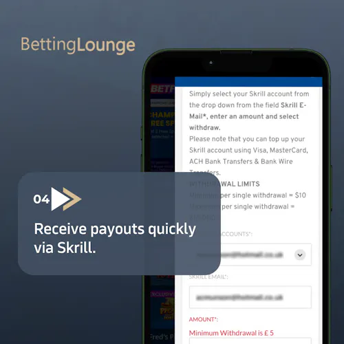 Step 4: Receive payouts quickly via Skrill