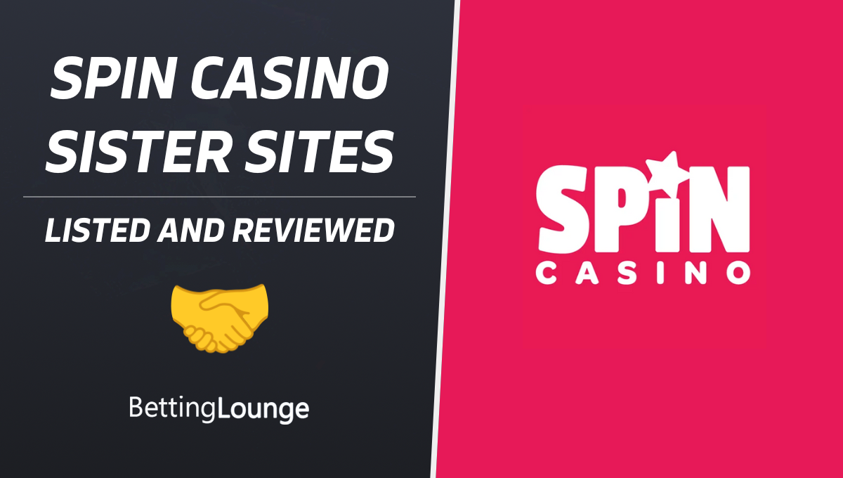 Spin Casino sister sites