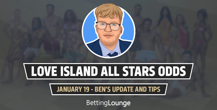 Love Island All Stars Jan 19 odds