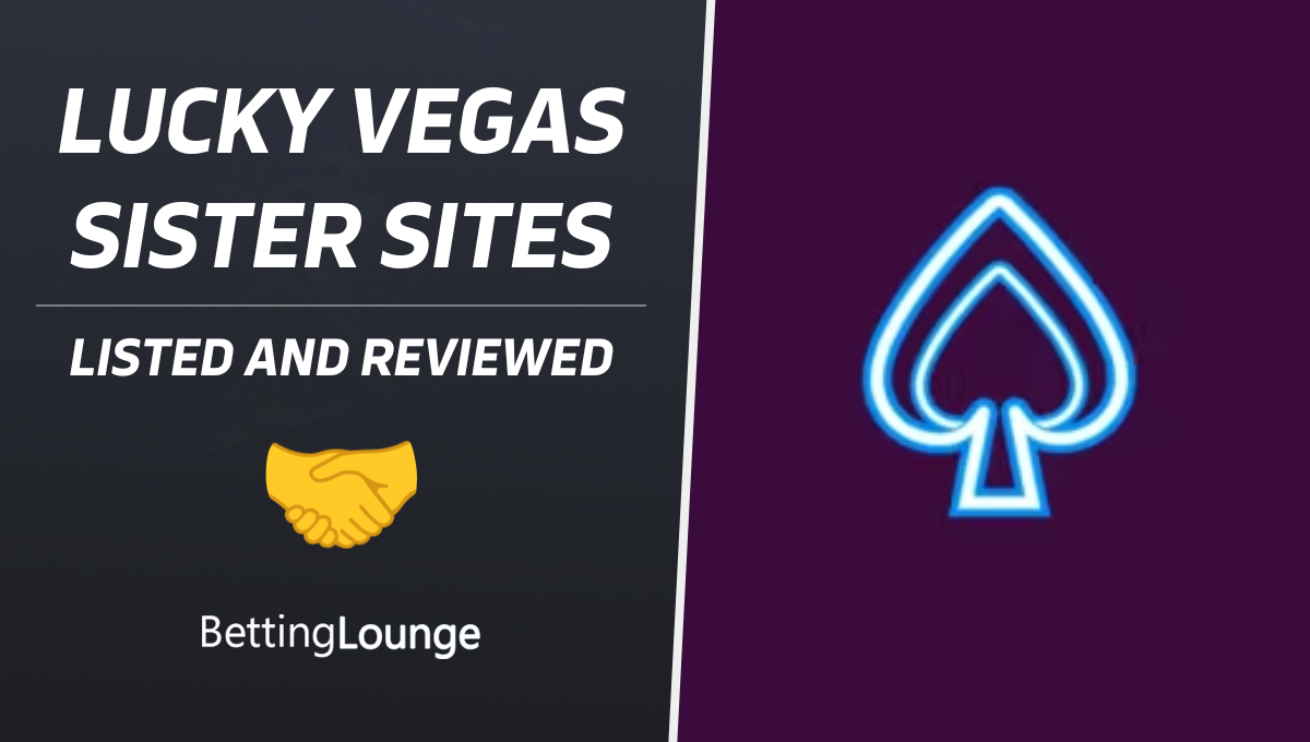 Lucky Vegas sister sites