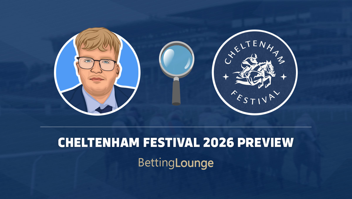 Cheltenham 2026 betting preview