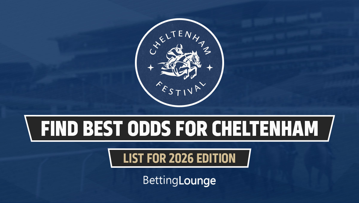 Best odds for Cheltenham 2026