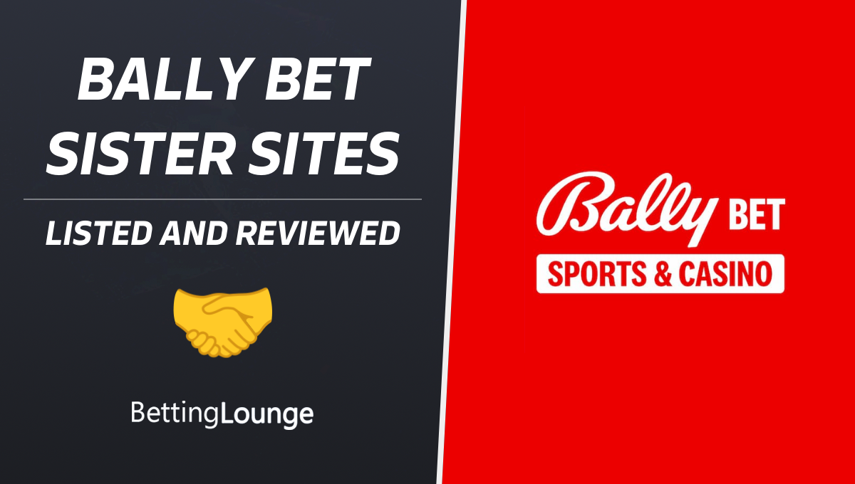 Bally Bet Sports & Casino sister sites