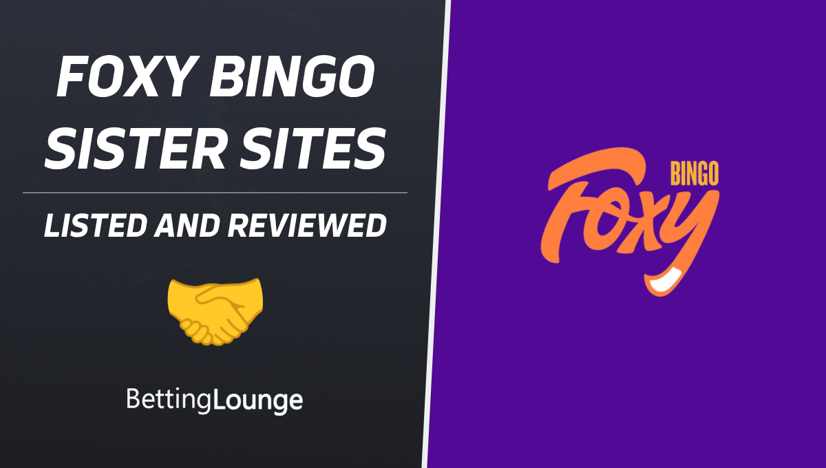 Foxy Bingo sister sites
