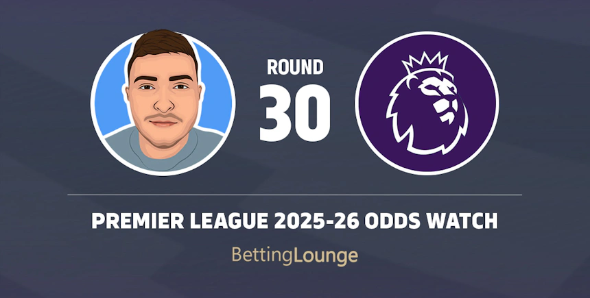 Premier League round 30 2025-26