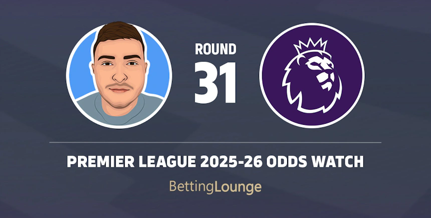 Premier League round 31 2025-26