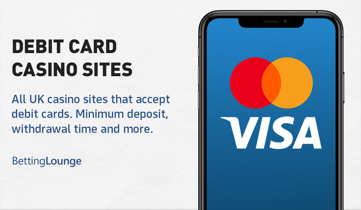 Debit card casino sites