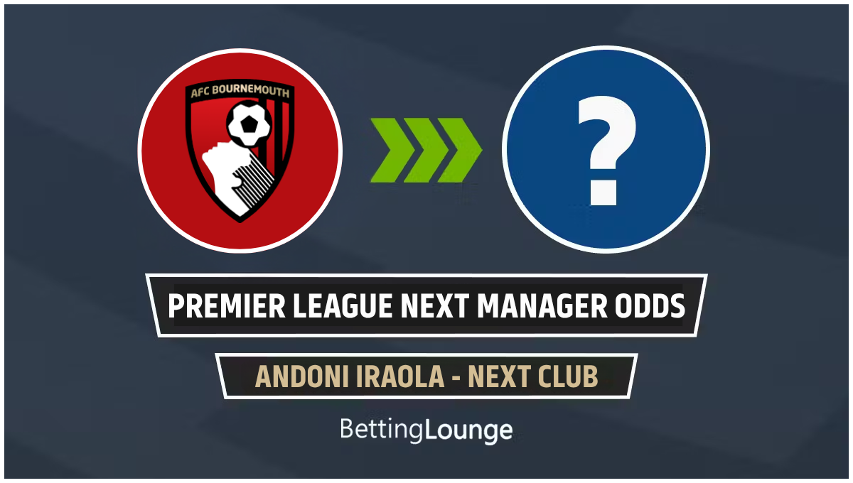 Iraola Next Club Odds