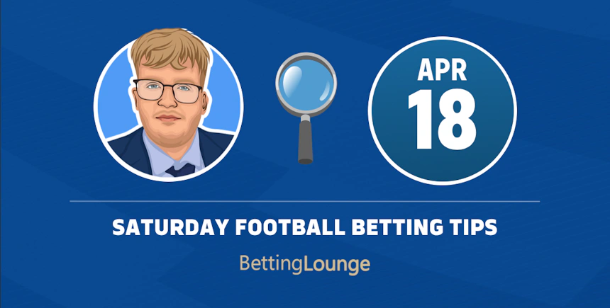 Saturday's Free Football Betting Tips & Predictions (April 18)