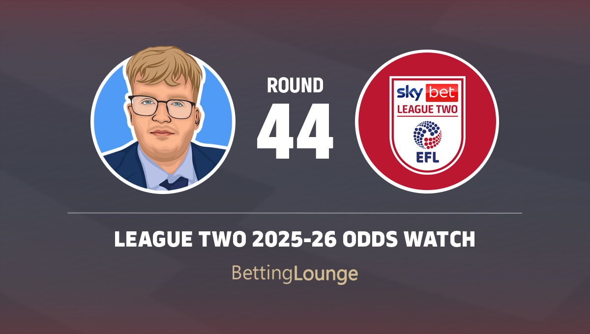 League Two Odds Watch Round 44