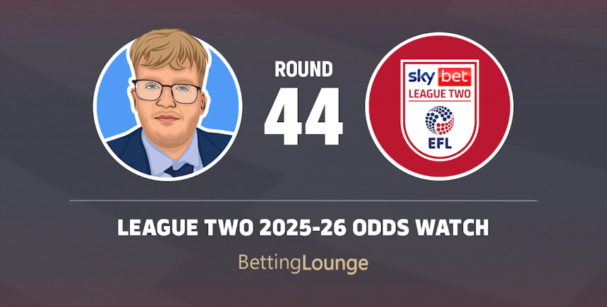 League Two Odds Watch Round 44