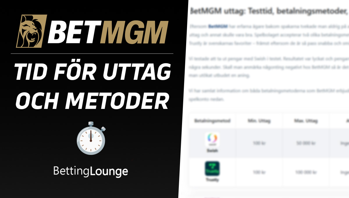 BetMGM uttagstid