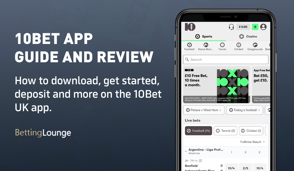 10Bet app guide and review