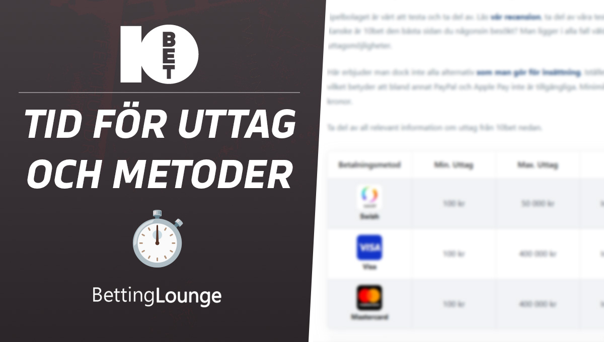 10bet uttagstid