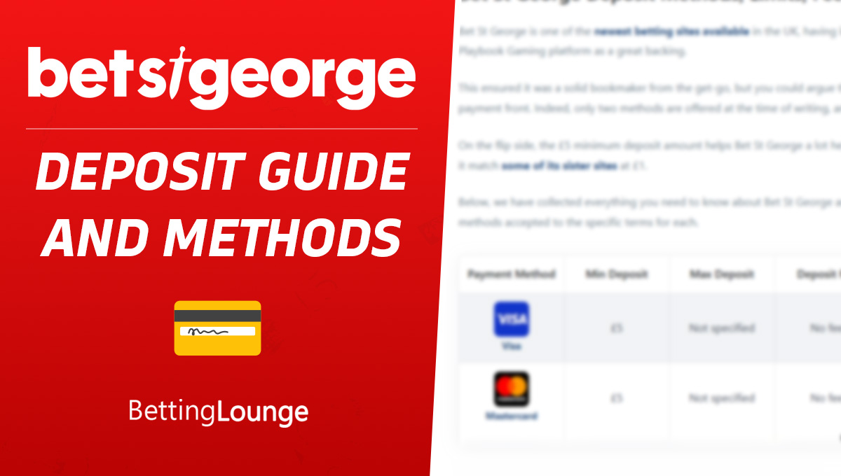 Bet St George deposit guide