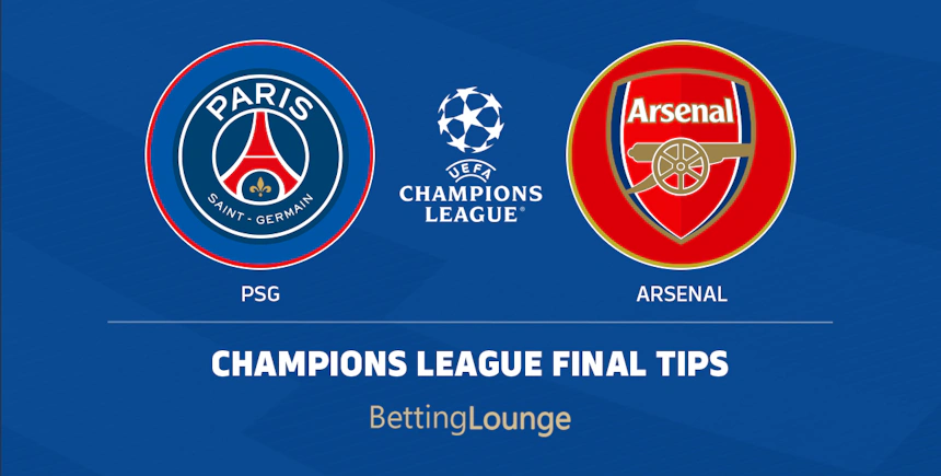 PSG ARSENAL CHAMPIONS LEAGUE FINAL TIPS
