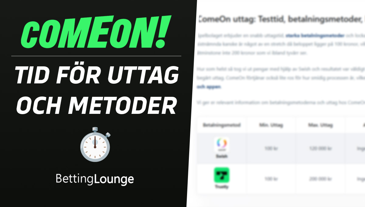 ComeOn uttagstid