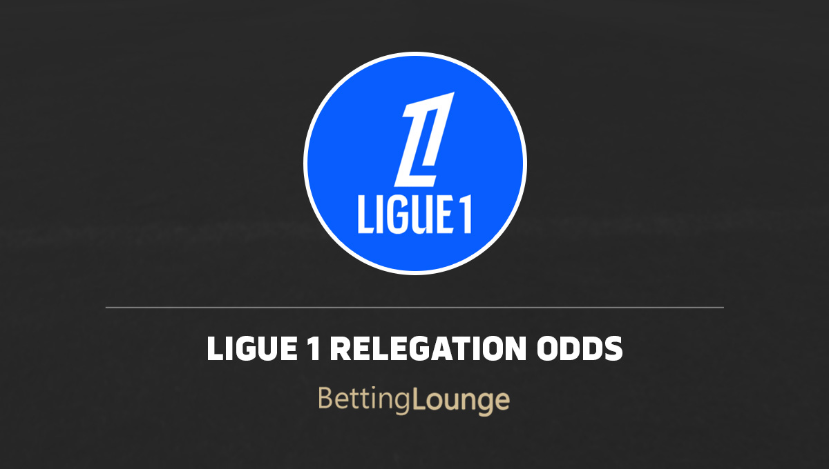 Ligue 1 relegation odds