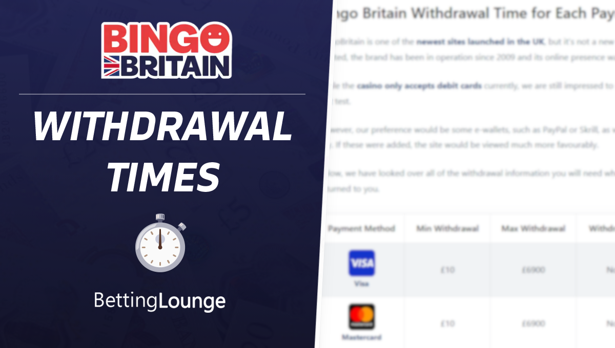 Bingo Britain withdrawal times