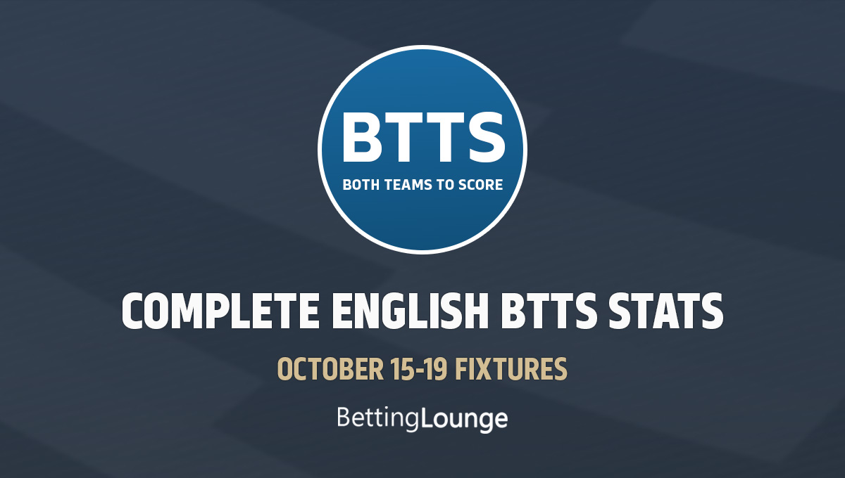 BTTS October 15-19 new