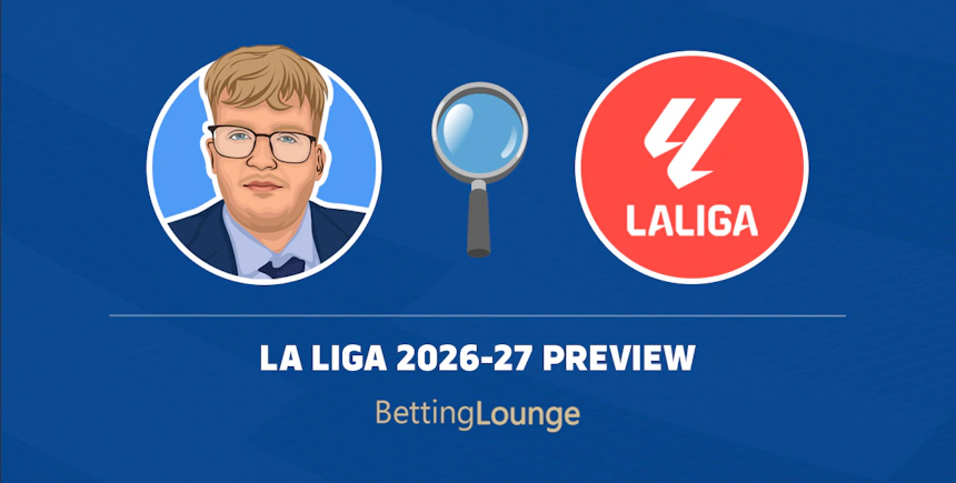 La Liga 2026-27 preview