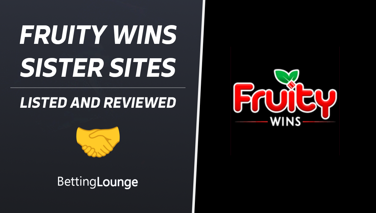 Fruity Wins sister sites
