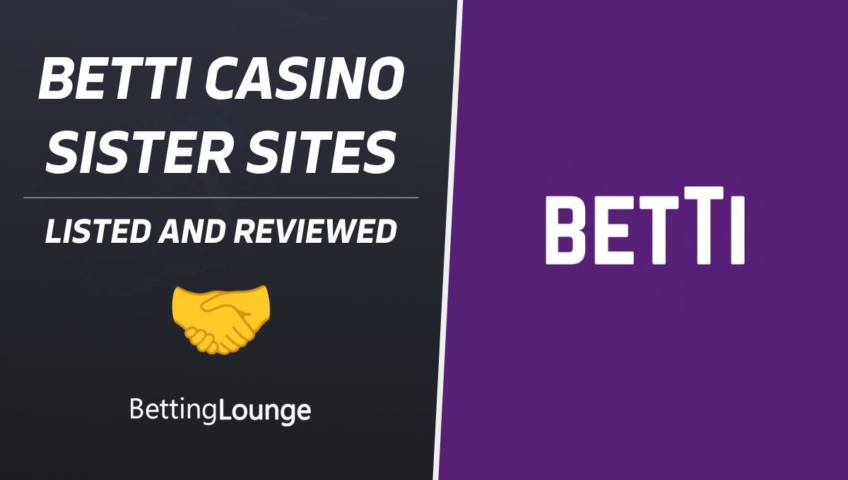Betti casino sister sites