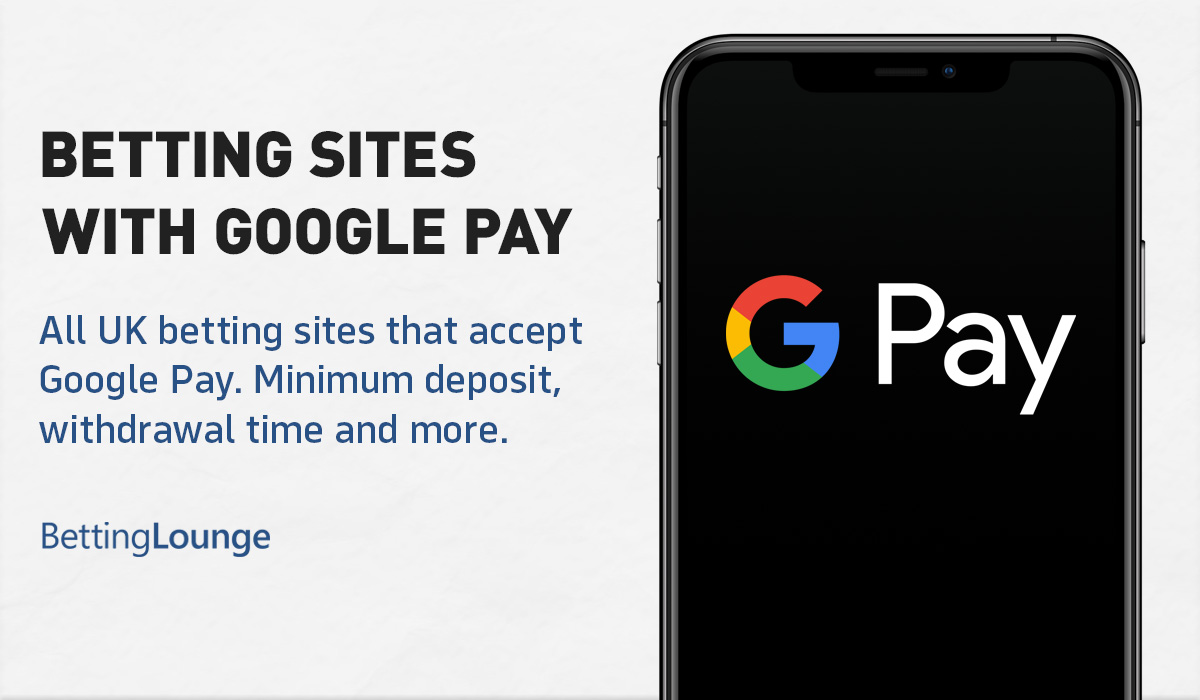 Betting sites google pay